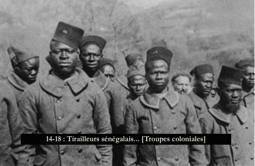 14-18 - Tirailleurs sénégalais... [Troupes coloniales]